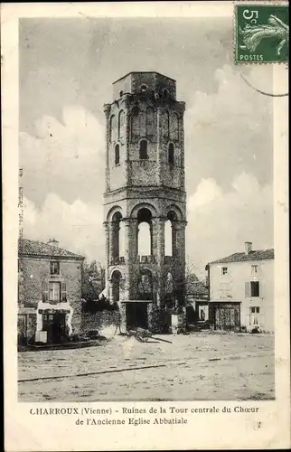 Ak Charroux Vienne, Ruines de la Tour centrale du Choeur de l'Ancienne Eglise Abbatiale