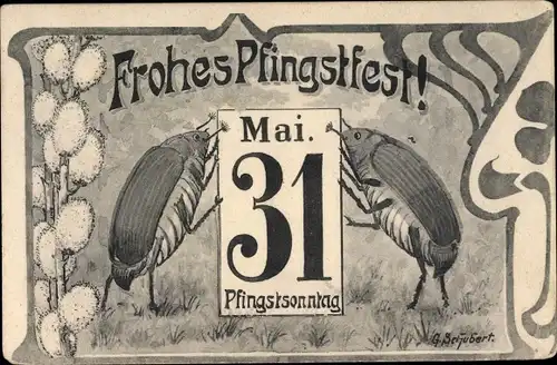 Künstler Ak Schubert, G., Glückwunsch Pfingsten, Maikäfer, Kalenderblatt 31 Mai, Pfingstsonntag