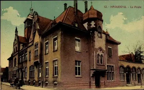 Ak Haguenau Hagenau im Elsass Bas Rhin, La Poste