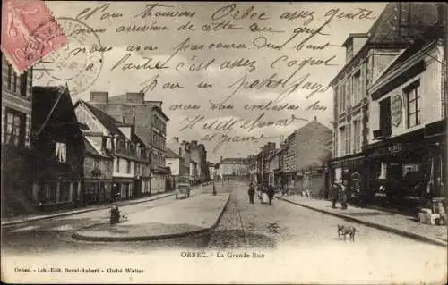 Ak Orbec Calvados, La Grande Rue