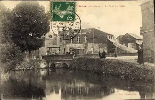 Ak Orbec Calvados, Le Pont de Pierre