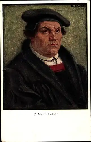 Künstler Ak Bauer, Karl, Reformator Martin Luther, Portrait