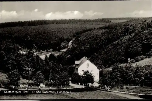 Ak Hohenhain Freudenberg im Siegerland, Gasthaus zum Tirol