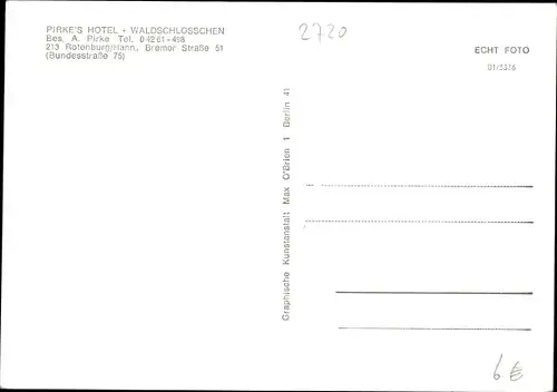 Ak Rotenburg an der Wümme, Pirke's Hotel Waldschlösschen, Bremer Straße 51