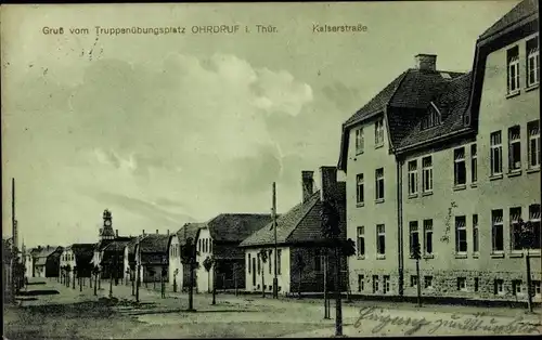Ak Ohrdruf in Thüringen, Kaiserstraße, Truppenübungsplatz