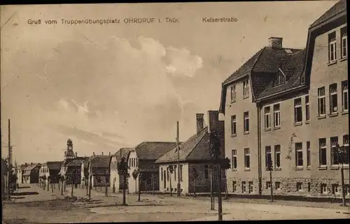 Ak Ohrdruf in Thüringen, Kaiserstraße, Truppenübungsplatz