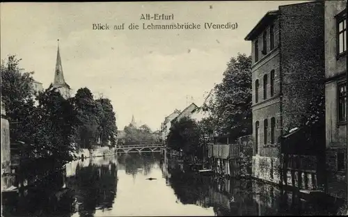 Ak Erfurt in Thüringen, Lehmannsbrücke, Venedig, Altstadt