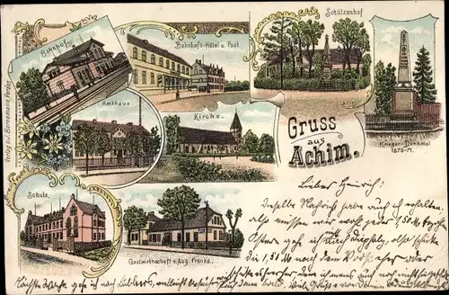 Litho Achim bei Bremen, Schützenhof, Kriegerdenkmal, Bahnhofshotel, Kirche, Amtshaus, Gasthaus