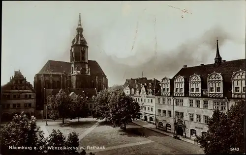Ak Naumburg an der Saale, Wenzelkirche, Rathaus
