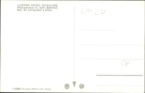 Ak Luzern Stadt Schweiz, Hotel Schiller, Pilatusstraße 15