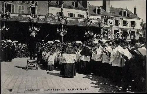 Ak Orléans Loiret, Les Fetes de Jeanne d'Arc, Cafe Choinet, Geistliche