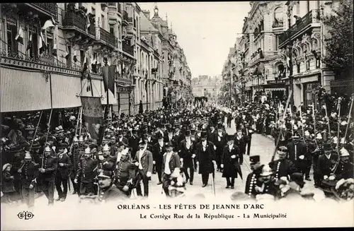 Ak Orléans Loiret, Les Fetes de Jeanne d'Arc, le Cortege, Rue de la Republique, la Municipalite