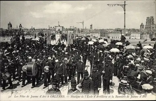 Ak Orléans Loiret, Les Fetes de Jeanne d'Arc, Musique de l'Ecole d'Artillerie et la Banniere