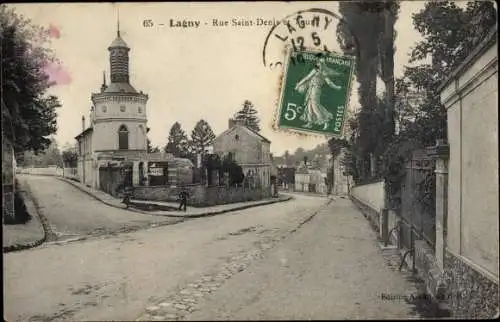 Ak Lagny Seine et Marne, Rue Saint Denis, Tour