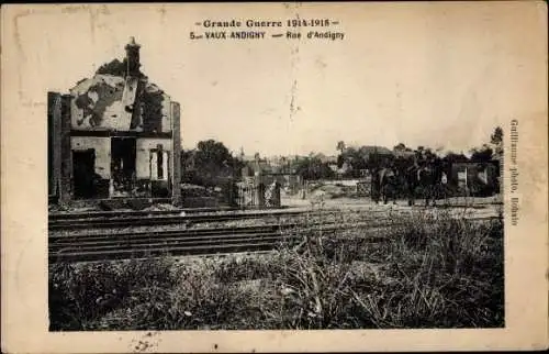 Ak Vaux Andigny Aisne, Rue d'Andigny, Kriegszerstörungen