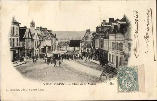 Ak Vic sur Aisne, Place de la Mairie