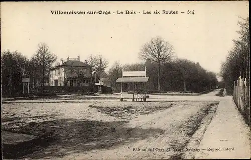 Ak Villemoisson sur Orge Essonne, Le Bois, Les six Routes