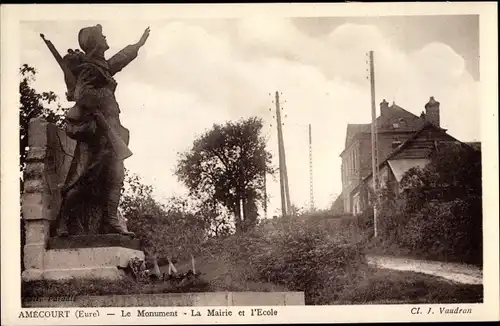 Ak Amecourt Eure, Le Monument, La Mairie, L'Ecole