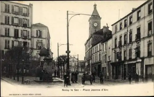 Ak Noisy-le-Sec Seine Saint Denis, Place Jeanne d'Arc