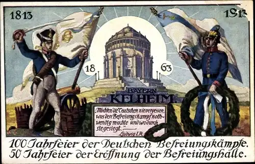 Ganzsachen Ak Kelheim an der Donau Niederbayern, Befreiungshalle, 100 Jahrfeier der Befreiungskämpfe