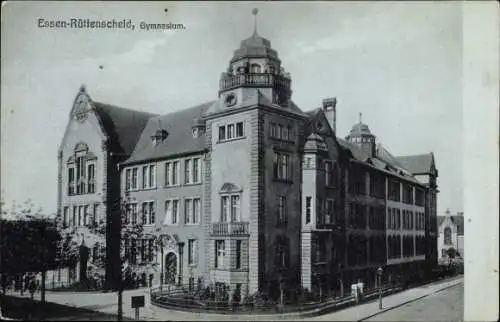 Ak Rüttenscheid Essen Ruhrgebiet, Gymnasium