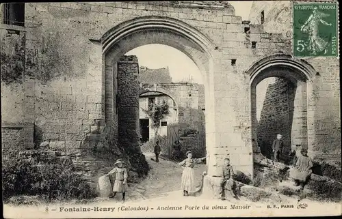 Ak Fontaine Henry Calvados, Ancienne Porte du vieux Manoir