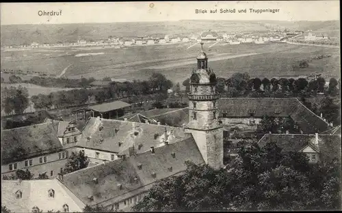 Ak Ohrdruf in Thüringen, Blick auf Schloss und Truppenlager