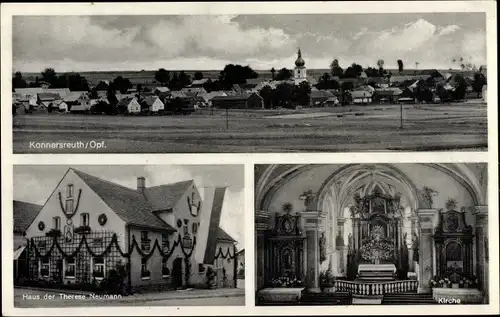 Ak Konnersreuth in der Oberpfalz, Panorama, Kirche, Geburtshaus Theresie Neumann