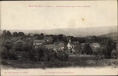 Ak Ban de Sapt Vosges, Blick auf den Ort, Hameau de la Fontenelle