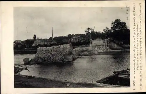 Ak Lagny Seine et Marne, Les ruines du pont de pierre