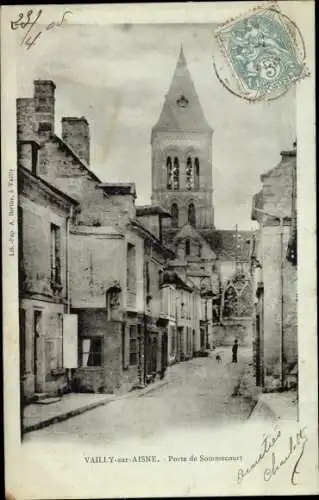 Ak Vailly sur Aisne, Porte de Sommecourt