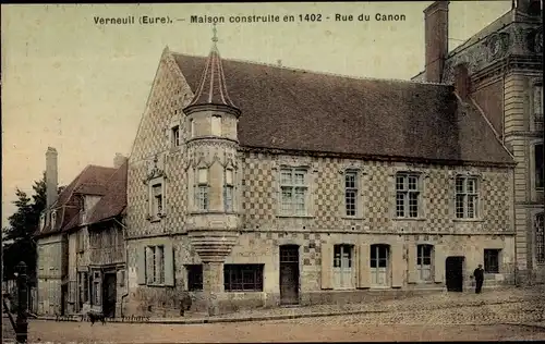 Ak Verneuil Eure, Maison construite en 1402, Rue du Canon