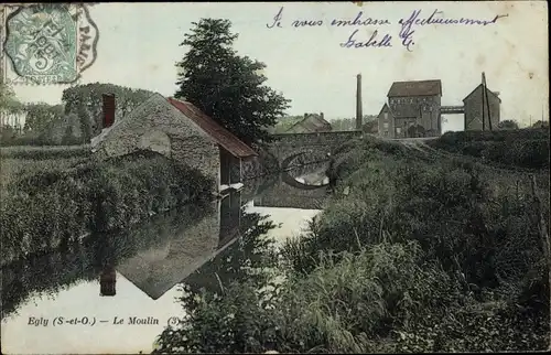 Ak Egly Essonne, Le Moulin