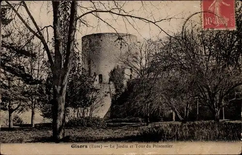 Ak Gisors Eure, Le Jardin, Tour du Prisonnier