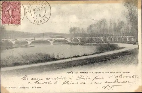 Ak Pont sur Yonne, L'Aqueduc des eaux de la Vanne
