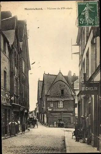 Ak Montrichard Loir et Cher, Maisons du XVe siècle, écriteau Michelin