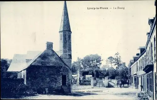 Ak Livry le Vieux Calvados, Le Bourg, Kirche