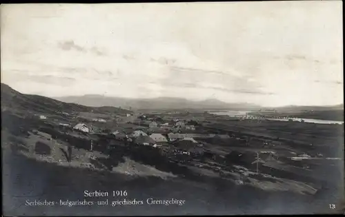 Ak Serbien 1916, I. WK, Serbisches- bulgarisches und griechisches Grenzgebiet