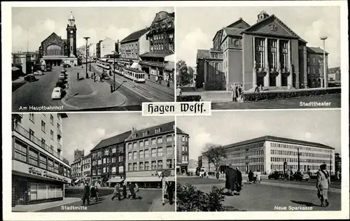 Ak Hagen Westfalen, Hauptbahnhof, Stadttheater, Neue Sparkasse, Stadtmitte