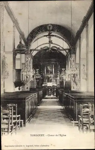 Ak Tordouet Calvados, Choeur de l'Eglise