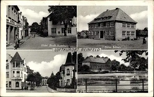 Ak Reinfeld in Holstein, Neue Schule, Schlossgraben, Bahnhofstraße, Hotel Stadt Hamburg