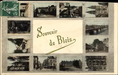 Ak Blois Loir-et-Cher, Ortsansichten, Souvenir