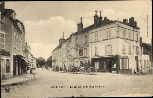 Ak Avallon Yonne, Le Bourg et la Rue de Lyon