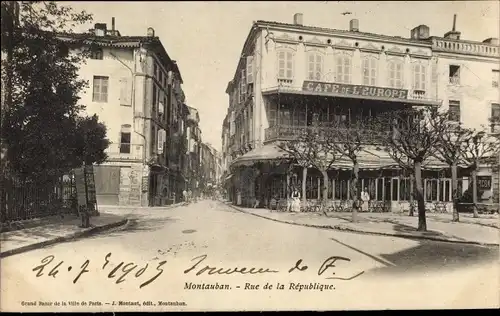 Ak Montauban Tarn et Garonne, Rue de la Republique, Cafe de l'Europe