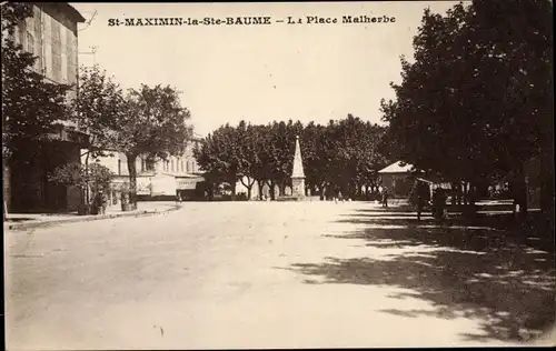 Ak Saint Maximin la Sainte Baume Var, La Place Malherbe