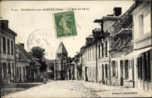 Ak Gournay sur Aronde Oise, Le Bas du Pave