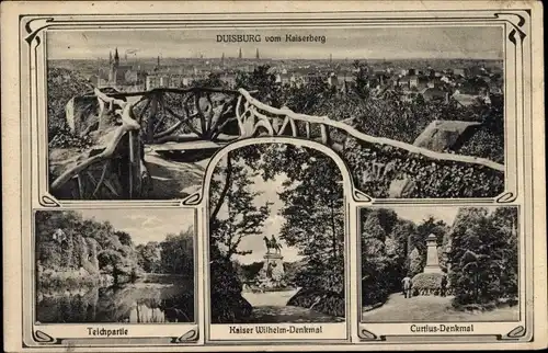 Ak Duisburg im Ruhrgebiet, Curtius Denkmal, Kaiser Wilhelm Denkmal, Blick vom Kaiserberg