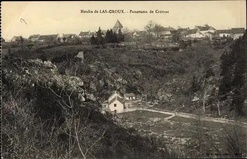 Ak Cromac Haute Vienne, Moulin de Las Croux, Panorama