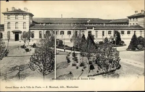 Ak Montauban Tarn et Garonne, Lycee de Jeunes Filles