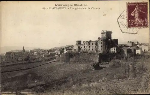 Ak Châteaugay Puy de Dôme, Vue generale, Le Chateau